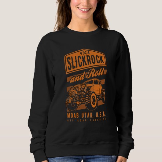 Slickrock and Roll Moab Utah Offroad Rock Crawler スウェットシャツ (正面)