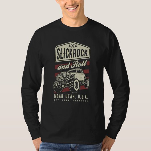 Slickrock and Roll Moab Utah Offroad Rock Crawler Tシャツ (正面)