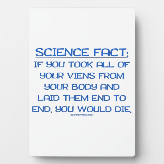 SlipperyJoeのことわざおもしろい科学の事実blue remov フォトプラーク (正面)