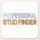 SlipperyJoeのプロフェッショナルスタッドファインダーウッド3-D th スクエアペーパーコースター (正面)