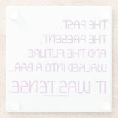 SlipperyJoeの時制の単語過去未来紫おもしろい ガラスコースター (裏面)