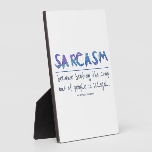 SlipperyJoeの皮肉が違法なスローガンを打ち負おもしろいかす フォトプラーク (側面)