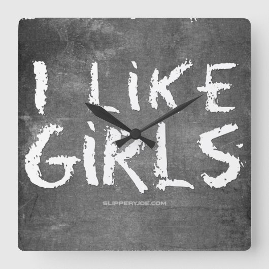 SlipperyJoeの「I Like Girls」汚れた黒板の暗い質感, 「I Like Girl スクエア壁時計 (正面)