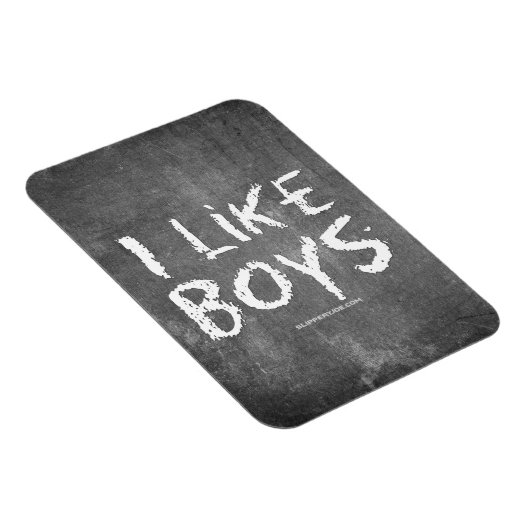SlipperyJoe's I like Boys dirty Chalkboard'書 s マグネット (右側)