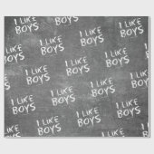 SlipperyJoe's I like Boys dirty Chalkboard'書 s ラッピングペーパー (フラット)