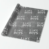 SlipperyJoe's I like Boys dirty Chalkboard'書 s ラッピングペーパー (アンロールド)