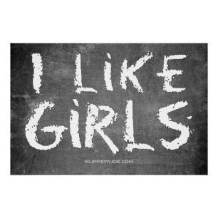 SlipperyJoe's I Like Girls 汚れた黒板の暗い ポスター