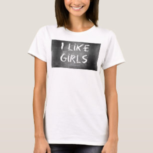 SlipperyJoe's I Like Girls 汚れた黒板の暗い Tシャツ