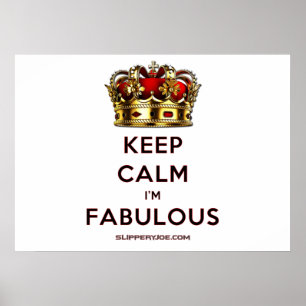 SlipperyJoe's keep calm fabulous crown jewels red ポスター