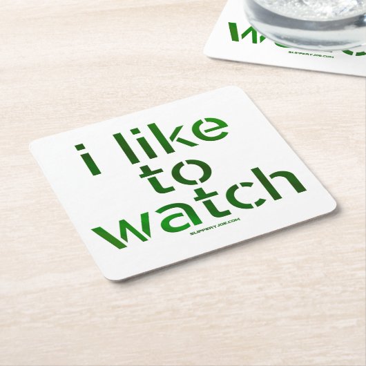 SlipperyJoe's Like to Watch Voyeurismトムを覗き見る スクエアペーパーコースター (アングル)