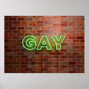 SlipperyJoe's neon Gay Sign green bricks wall word ポスター