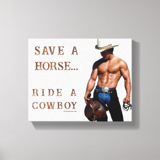 SlipperyJoe's Save a horse Ride A Cowboy hat muscu キャンバスプリント (正面)