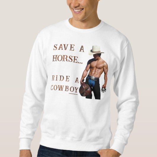 SlipperyJoe's Save a horse Ride A Cowboy hat muscu スウェットシャツ (正面)