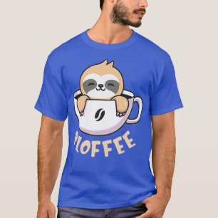 Sloffee cute Sloth in Coffee Cup Tシャツ