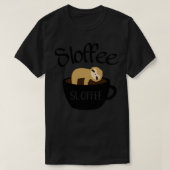 Sloffee s Sloffee for women Sloffee for men Sloffe Tシャツ (デザイン正面)