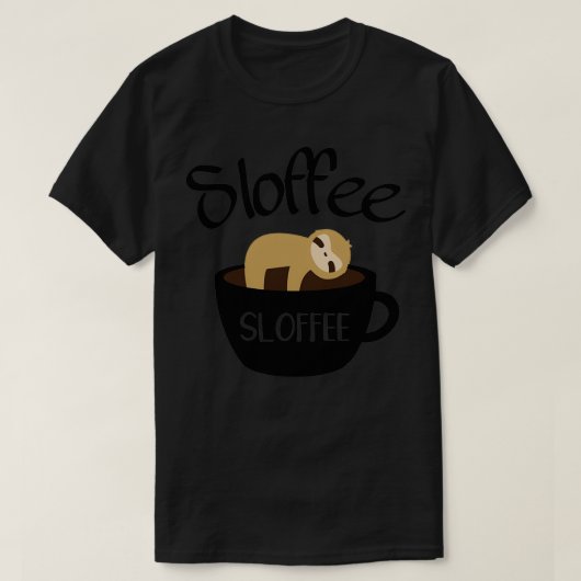 Sloffee s Sloffee for women Sloffee for men Sloffe Tシャツ (デザイン正面)