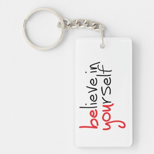 Slogan Believe in yourself. Geloof in jezelf キーホルダー (正面)