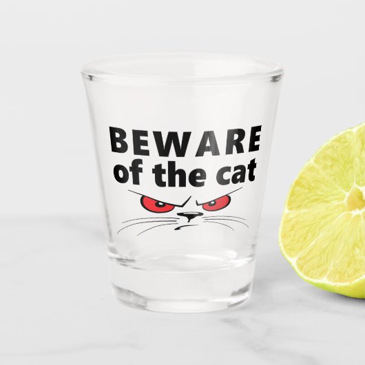 Slogan beware of the cat. Pas op voor de kat. ショットグラス (正面)