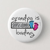 Slogan grandpa is loading. Opa worden. 缶バッジ (正面)