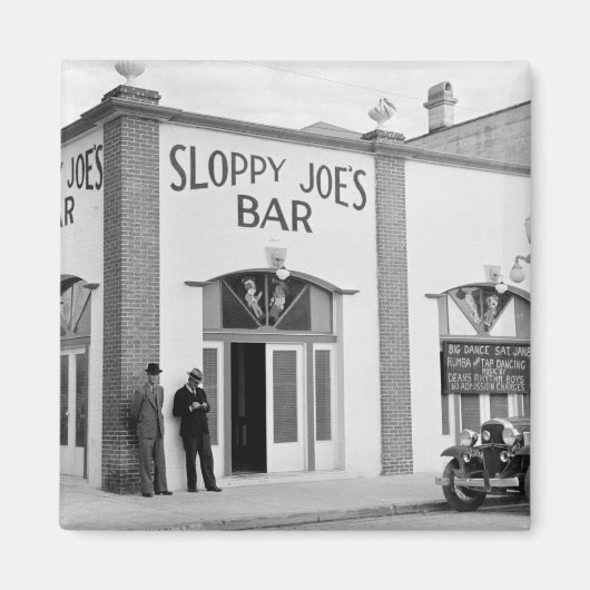 Sloppy Joe'sバー、鍵・ウェスト、1930年代 マグネット (正面)