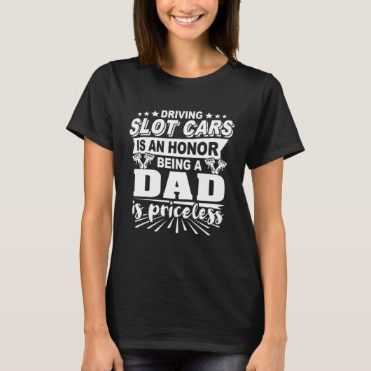 Slot Car Dads Race Father Slot Racing Dad Tシャツ (正面)