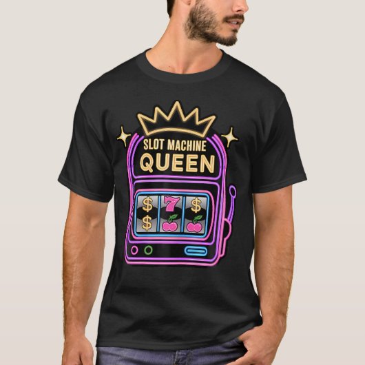 Slot Machine Queen Poker Player Funny Casino Gambl Tシャツ (正面)