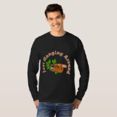 Slothおもしろいギフトはつる単のまわりにに怠け者のリラックスもの Tシャツ (正面フル)