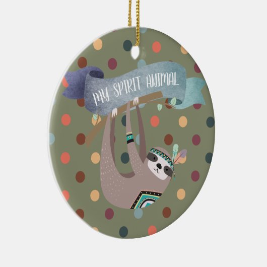 SLOTHは私のスピリットアニマル – おもしろいギフト – カスタマイズ セラミックオーナメント (右)