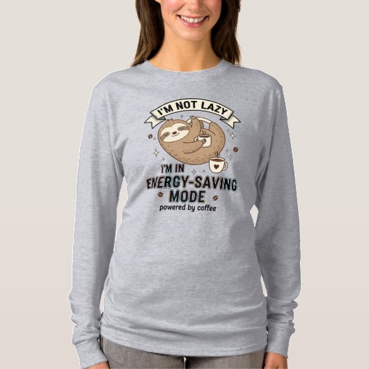 Sloth Coffee Energy Saving Mode Long Sleeve Tee Tシャツ (正面)