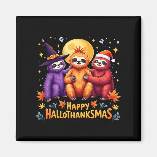 Sloth Happy Hallothanksmas Halloween Thanksgiving  マグネット (正面)