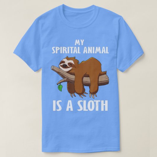 Sloth Men Women Kids My Spirit Animal Is A Sloth Tシャツ (デザイン正面)