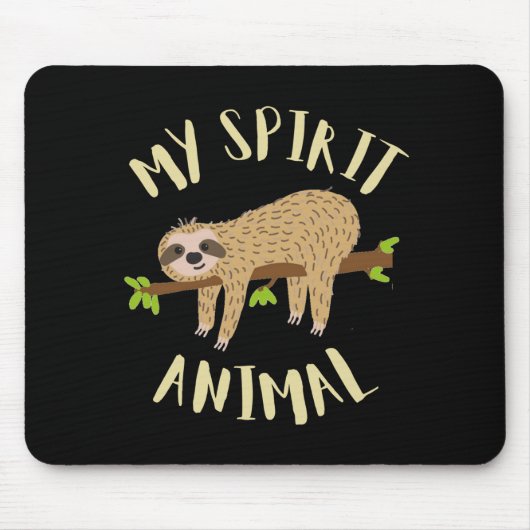 sloth my spirit animal マウスパッド (正面)