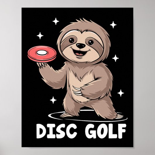 Sloth Playing Disc Golf Player Sports Athlete Game ポスター (正面)