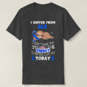 Sloth Ribbon I Suffer From ALS Awareness  Tシャツ (デザイン正面)