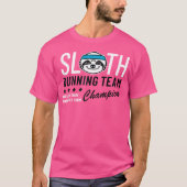 Sloth Running Team Champion Tシャツ (正面)