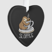 Sloth Sleep at Cup of Coffee Funny Sloth Sloffee T オーナメント (正面)
