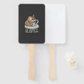 Sloth Sleep at Cup of Coffee Funny Sloth Sloffee T ハンドファン (正面&裏面)