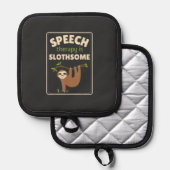 Sloth Speech Therapist Speech Therapy Pathology T- 鍋敷き (正面/裏面)
