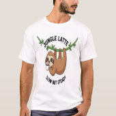 Sloth's Morning Coffee Tシャツ (正面)