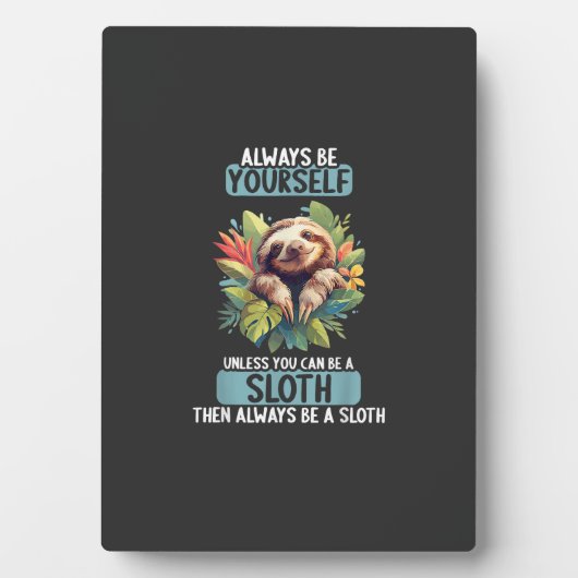 Sloths Sloth T-Shirt フォトプラーク (正面)
