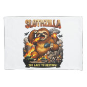 Slothzilla Too Lazy to Destroy,Funny Kaiju Monster 枕カバー (正面)