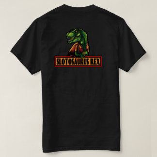 SlotosaurusレックスTシャツ（バックバージョン） Tシャツ