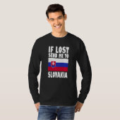 Slovakia Flag Design  If lost send me to Slovakia  Tシャツ (正面フル)