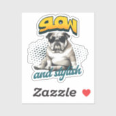 Slow and Stylish Bulldog – Funny Art シール (シート)