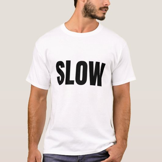 SLOW (Dark) Tシャツ (正面)