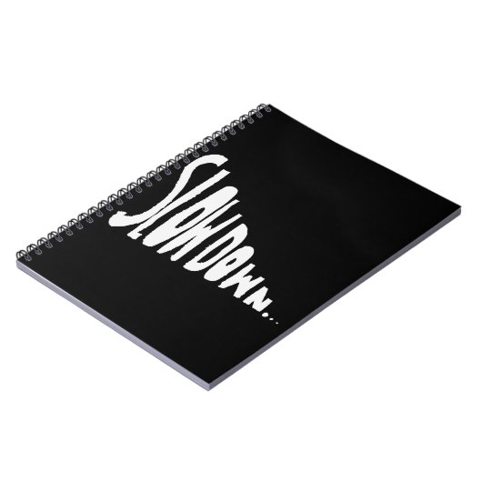 Slow down ノートブック (左側)