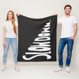 Slow down フリースブランケット