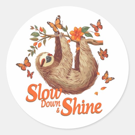 Slow Down and Shine Sloth Sticker  ラウンドシール (正面)