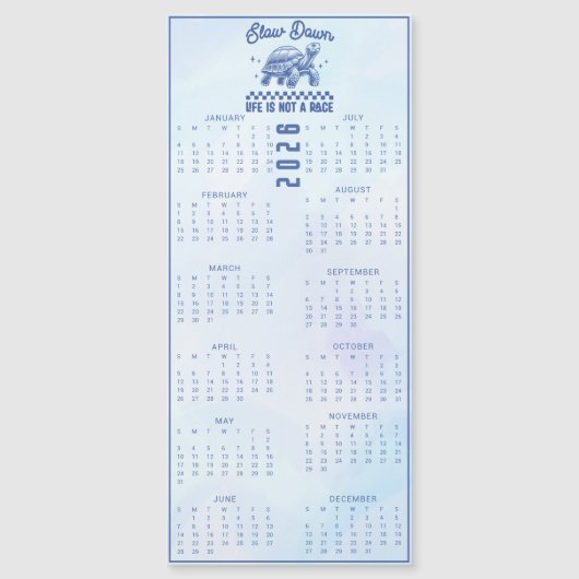 Slow Down Life Is Not A Race Turtle 2026 Blue (正面)