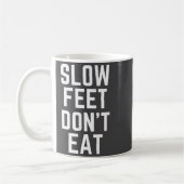 Slow Feet Don't Eat Baseball  コーヒーマグカップ (左)